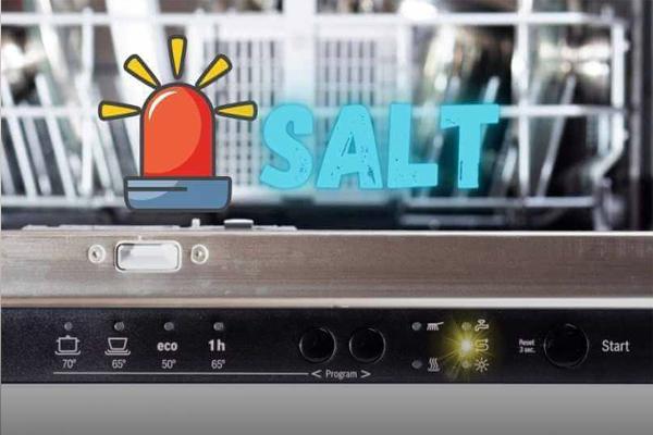 دلیل روشن شدن چراغ نمک ماشین ظرفشویی چیست؟